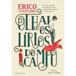Olhai Os Lírios Do Campo de Érico Veríssimo