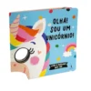 Olha! Sou um Unicórnio!