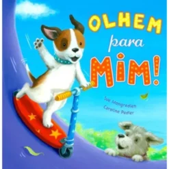 Olhem Para Mim! de Sue Mongredien