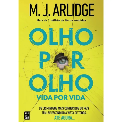 Olho por Olho. Vida por Vida. de M.J. Arlidge