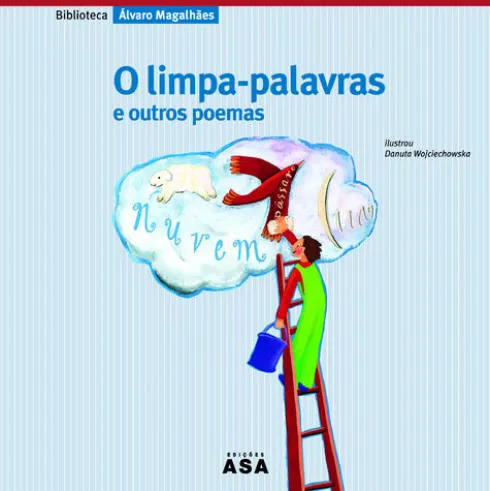 O Limpa-Palavras e Outros Poemas de Álvaro Magalhães