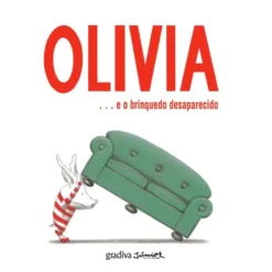 Olivia ... E O Brinquedo Desaparecido de Ian Falconer