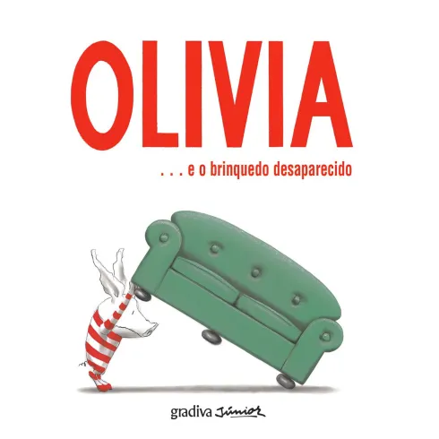 Olivia ... E O Brinquedo Desaparecido de Ian Falconer