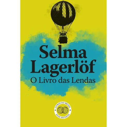 O Livro das Lendas de Selma Lagerlöf