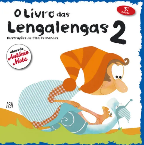 O Livro das Lengalengas 2 de António Mota