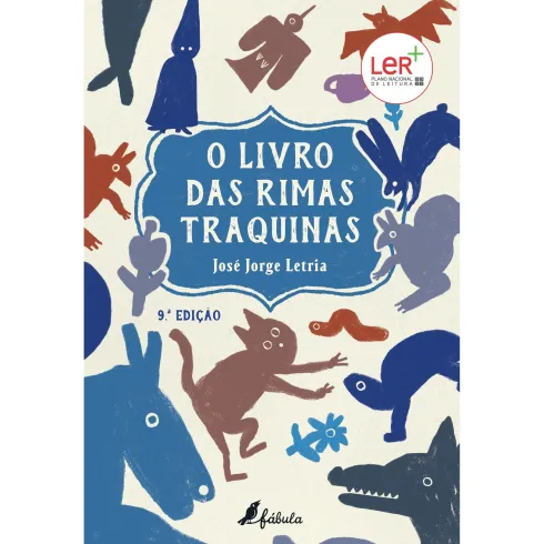 O Livro das Rimas Traquinas de José Jorge Letria