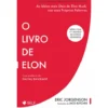 O Livro De Elon de Eric Jorgenson
