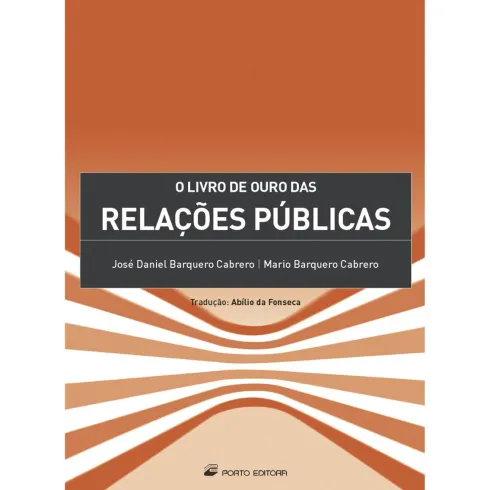 O Livro de Ouro das Relações Públicas de José Daniel Barquero Cabrero