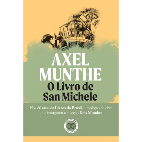 O Livro De San Michele de Axel Munthe