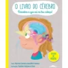 O Livro do Cérebro de Patrícia Correia