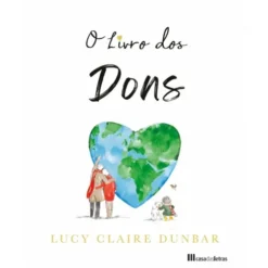 O Livro dos Dons de Lucy Claire Dunbar