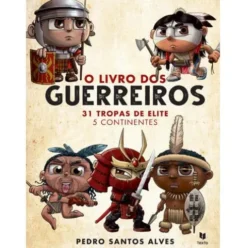 O Livro dos Guerreiros de Pedro Santos Alves