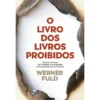 O Livro dos Livros Proibidos