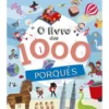 O Livro dos 1000 Porquês