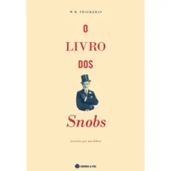 O Livro dos Snobs de W. M. Thackeray
