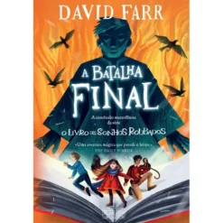 O Livro Dos Sonhos Roubados 3 - A Batalha Final de David Farr