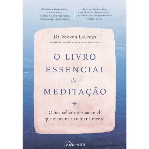 O Livro Essencial da Meditação de Steven Laureys