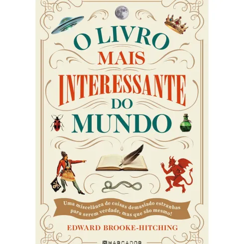 O Livro Mais Interessante do Mundo de Edward Brooke-Hitching