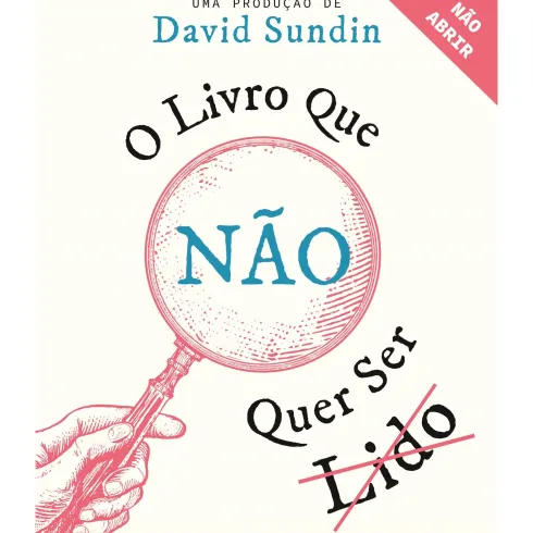 O Livro Que Não Quer Ser Lido de David Sundin