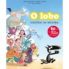 O Lobo-Aventuras Em Mitolobia:Livro De Histórias de Orianne Lallemand