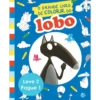 O Lobo - Escreve E Apaga E O de Orianne Lallemand