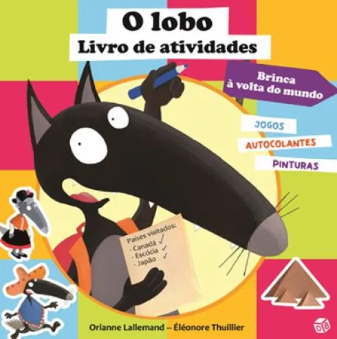 O Lobo - Livro de Atividades de Orianne Lallemand