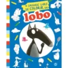 O Lobo - O Grande Livro De Col de Orianne Lallemand