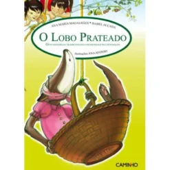 O Lobo Prateado de Ana Maria Magalhães