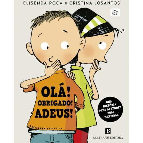 Olá! Obrigado! Adeus! de Elisenda Roca e Cristina Losantos; Ilustração: Cristina Losantos