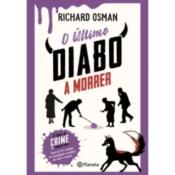 O Último Diabo A Morrer de Richard Osman