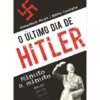 O Último Dia de Hitler de Jonathan Mayo e Emma Craigie