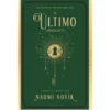 O Último Graduado de Naomi Novik