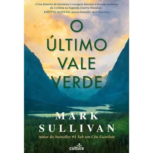 O Último Vale Verde de Mark Sullivan