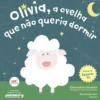 Olívia, a Ovelha que Não Queria Dormir de Clementina Almeida