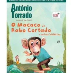 O Macaco de Rabo Cortado de António Torrado