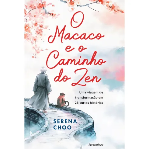 O Macaco E O Caminho Do Zen de Serena Choo
