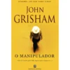O Manipulador de John Grisham