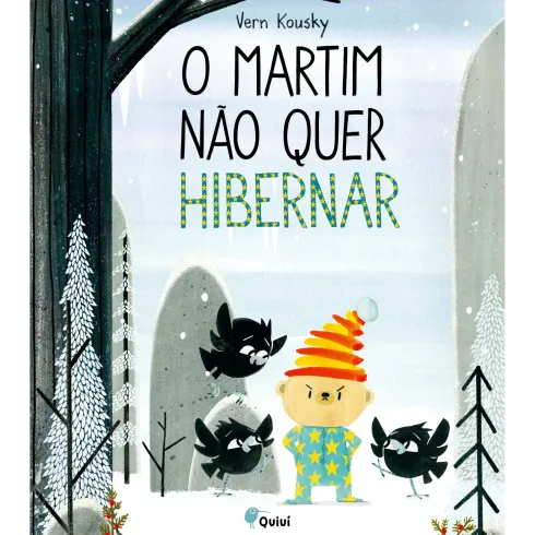 O Martim Não Quer Hibernar de Vern Kousky