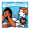 O Match Perfeito de Vários Autores