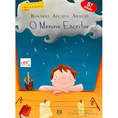 O Menino Escritor de Rosário Alçada Araújo