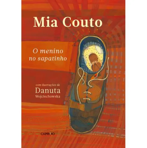 O Menino no Sapatinho de Mia Couto