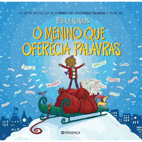 O Menino Que Oferecia Palavras de Peter H. Reynolds