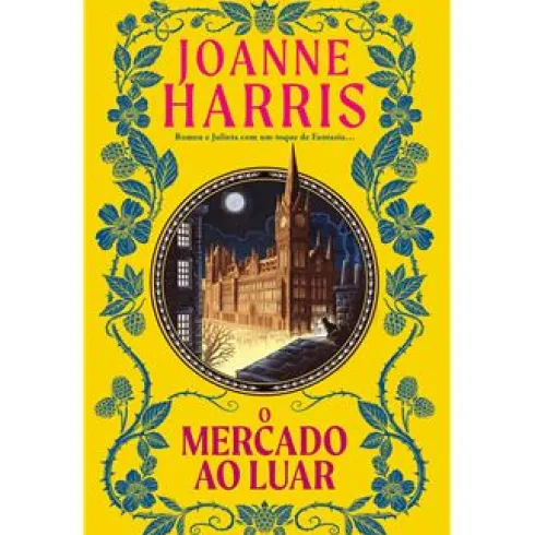 O Mercado ao Luar de Joanne Harris