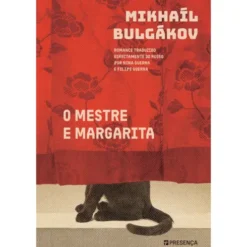 O Mestre e Margarita de Mikhaíl Bulgákov