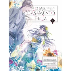 O Meu Casamento Feliz 4 de Akumi Agitogi