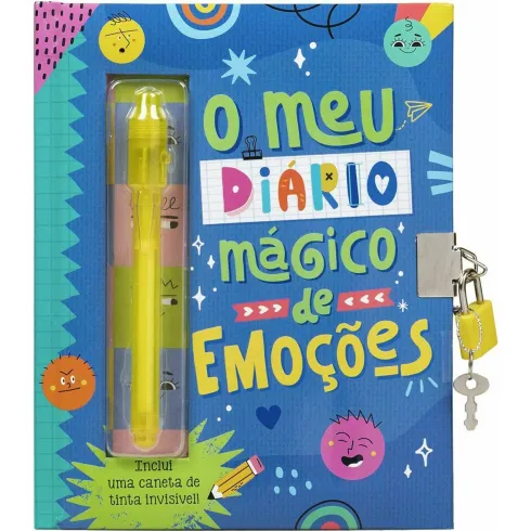 O Meu Diário Mágico de Emoções- Inclui uma Caneta de Tinta Invisível!