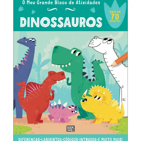 O Meu Grande Bloco de Atividades - Dinossauros de Toni Stemp