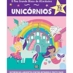 O Meu Grande Bloco de Atividades - Unicórnios de Amanda Lott