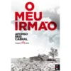 O Meu Irmão de Afonso Reis Cabral