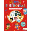 O Meu Livro Autocolantes - Heróis e Heroínas